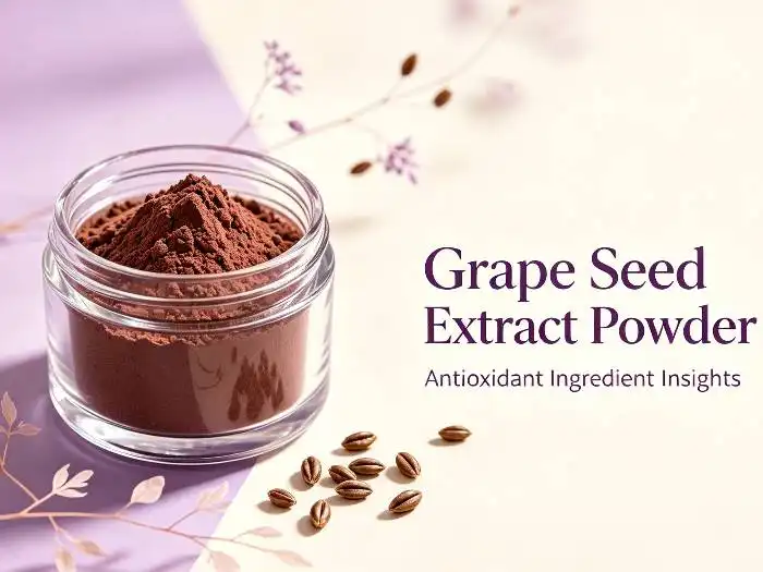 How Can Manufacturers Choose Grape Seed Extract Powder with Reliable OPC Content?